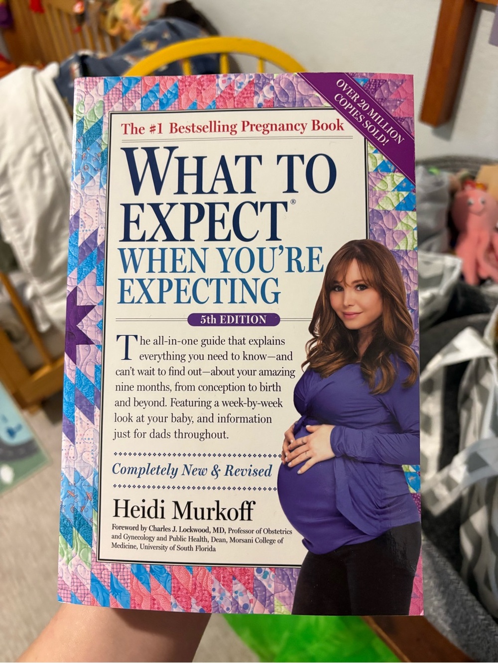 What to Expect When You’re Expecting by Heidi Murkoff